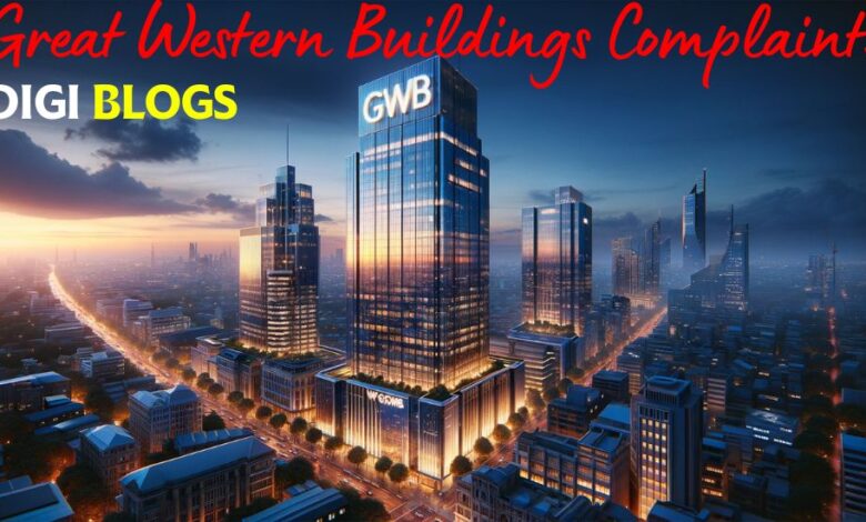Great Western Buildings Complaints