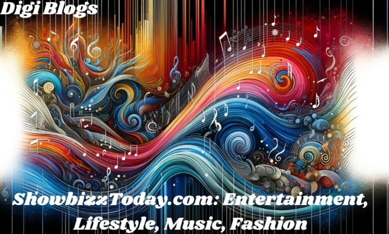 ShowbizzToday.com: The Heartbeat Of Entertainment, Lifestyle, Music, And Fashion