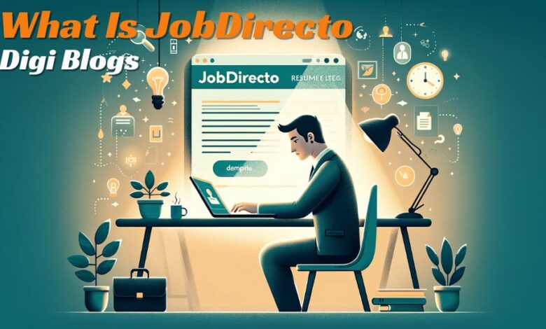 What Is JobDirecto