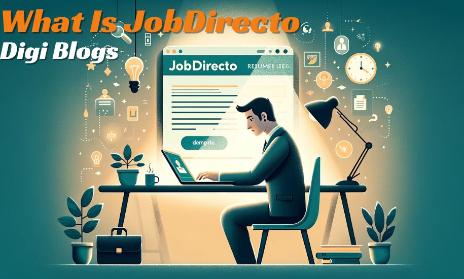 What Is JobDirecto Empowering Spanish Speakers Job Search